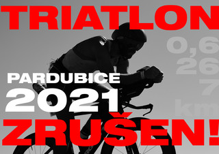 Triatlon Pardubice 2021 zrušen!